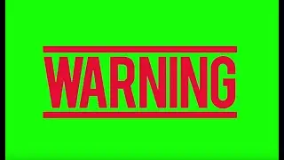 Warning in flash and blink format in green screen