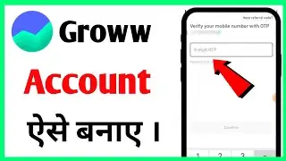 Groww App Account Kaise Banaye | Groww App Account Kaise Banaye 2024