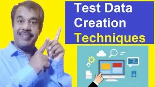 test data creation techniques | test data management(TDM) | testingshala