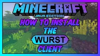 Minecraft Java Edition - How To Install The Wurst Client - Wurst Hacked Client For Version 1.16.5