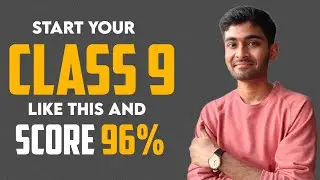 How To Start Class 9 ICSE? Best Year-Long Strategy 2023-24