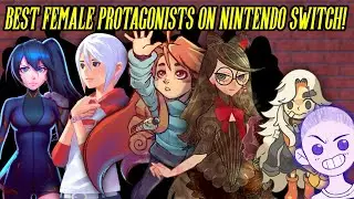 Top 10 FEMALE Protagonists On Nintendo Swich!