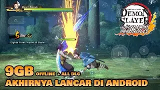 OFFICIAL GAME DEMON SLAYER DI ANDROID - GAMEPLAY SEPERTI NARUTO NINJA STORM
