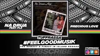 Na Drua Feat. Fiji - Precious Love