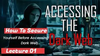 Dark web class 001| Tor installation and Configuration || Self Security || in urdu || Hindi