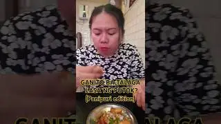 PANIPURI LASANG PUTOK DAW 