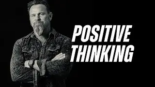 The Power of Positive Thinking