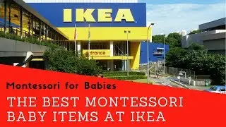 The Best Montessori Baby Items at Ikea