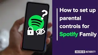 How to set up parental controls for Spotify Family