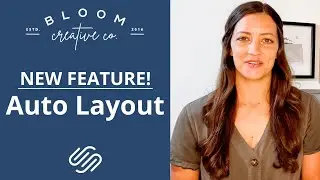 NEW Auto Layouts Feature in Squarespace How To [2021]