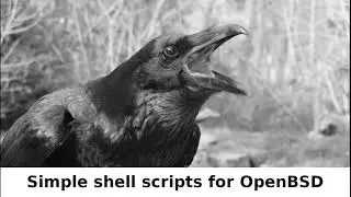 Making Some Simple and Convenient Shell Scripts on OpenBSD