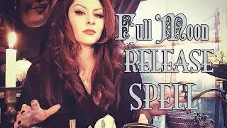 Full Moon Release Spell Magick~ The White Witch Parlour