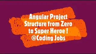Best video to understand Angular Project Structure to make the best app ever in 2023