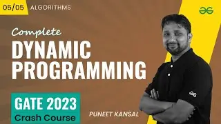 Dynamic Programming | Algorithms | GATE 2023 CRASH COURSE