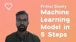 Building a NLP/machine learning model in 5 steps (Prithvi Shetty, CodeDay Labs 2020)