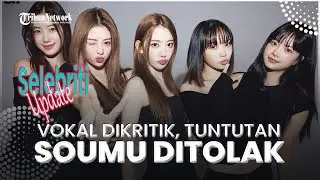 Gugat Channel yang Kritik Vokal LE SSERAFIM, Tuntutan Source Music Ditolak