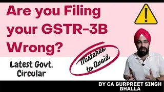 New Guidelines to Claim ITC in GSTR-3B | Mistakes in GSTR-3B | Latest Circular