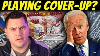 Francis Scott Key Bridge Collapse | Is Biden Covering This Up?