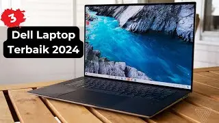 Laptop Dell Terbaik Awal Tahun 2024 | Best Dell Laptops [TOP RANK]