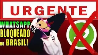 Como Usar/Desbloquear o WhatsApp mesmo com bloqueio de 72 Horas
