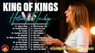 King Of Kings, Goodness Of God, 10,000 Reasons,... Special Hillsong Worship Songs Playlist 2024 #32