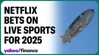 Netflix betting big on live sports in 2025