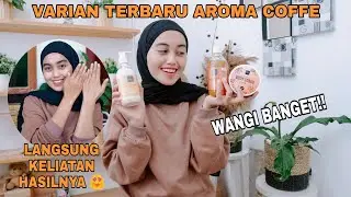 REVIEW BODY CARE VARIAN COFFE TERBARU SCARLETT WHITENING | COCOK UNTUK SEMUA JENIS KULIT