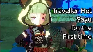 Traveller met with Sayu | Genshin Impact Sayu | genshin impact cutscene