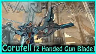 Warframe - Corufell [250k+ damage Monster]