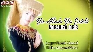 Noraniza Idris - Ya Allah Ya Saidi