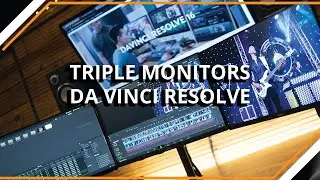 TRIPLE MONITORS DA VINCI RESOLVE NO ADDED HARDWARE