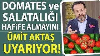 Ümit Aktaş uyarıyor: Domates ve Salatalığı hafife almayın! / Hayatta Her Şey Var 9 Mayıs 2023