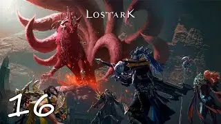 Lost Ark • НОВЫЕ ВЫСОТЫ • Часть 16