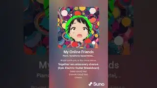 My Online Friend #song