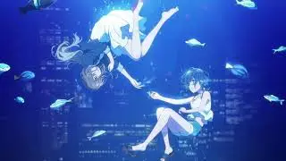 The Aquatope on White Sand ~白い砂のアクアトープ~ ending full (1 hour)