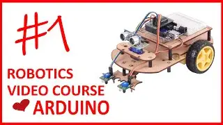 Introduction to the Robotics Video Course with Arduino (Hindi)