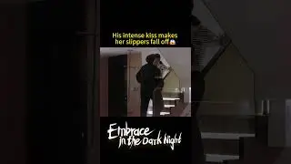 Is this something I can watch?🤣| Embrace in the Dark Night | #youku #shorts