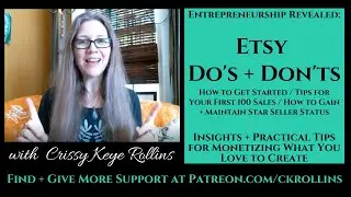 Etsy Do's + Don'ts/1st 100 Sales/Star Seller/Business Hacks/Success Tips {Entrepreneurship Revealed}