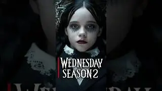 WEDNESDAY Season 2 #shorts #wednesday #wednesdayseason2 #jennaortega