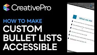 InDesign: How to Make Lists with Custom Bullets Accessible (Video Tutorial)