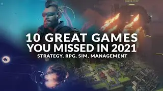 10 GREAT GAMES YOU MISSED IN 2021 (Strategy, Tactics, Simulation, Management)