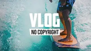 Ikson Paradise Vlog [No Copyright Music]