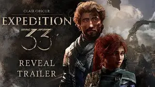 Clair Obscur: Expedition 33 - Official Reveal Trailer (4K)