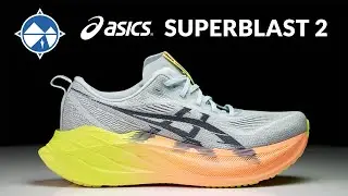 ASICS Superblast 2 Deep Dive | The Fan Favorite Super Trainer Returns!!!