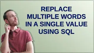 Dba: Replace multiple words in a single value using SQL