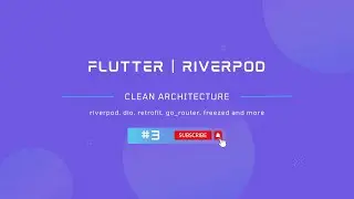 #3 Flutter Clean Architecture With Riverpod - Setup Flutter Secure Storage