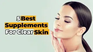 5 Best Supplements For Clear Skin | Hormonal Acne | Best Vitamins for Skin | Nutro Plus