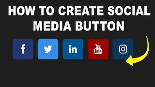 How to Create Social Media Button ||  HTML and CSS