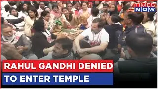 Rahul Gandhi Denied Permission To Visit Temple In Assam, RaGa Attacks PM Modi As Politics Erupts