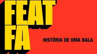 Fernanda Abreu, Herbert Vianna - História de Uma Bala [Feat. FA]